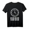 Kein Bier vor Vier T-Shirt – Humorvolles Party-Shirt für Bierliebhaber und Freunde mit Spruch