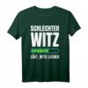 Schlechter Witz lädt ... Witzeerzähler Spaßvogel T-Shirt - Lustiges Karneval & Büttenrede Outfit für Humorliebhaber
