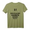 §1 Zwickauer haben immer Recht Geschenk T-Shirt – Lustiges Zwickau Fan-Shirt für Weihnachten & lokale Geschenke